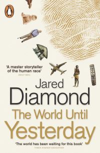 Book Cover for The World Until Yesterday by Jared M Diamond
