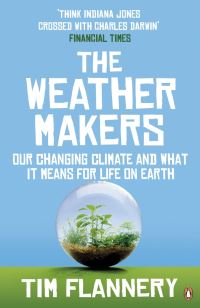 Book Cover for The Weather Makers by Tim F Flannery