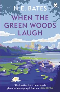 Book Cover for When the Green Woods Laugh by H E Bates