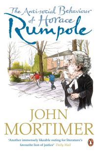 Book Cover for The Anti-Social Behaviour of Horace Rumpole by John Mortimer