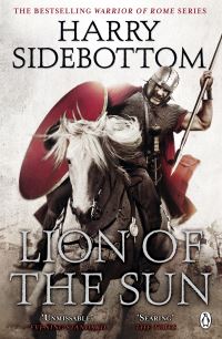 Book Cover for Lion of the Sun by Harry Sidebottom