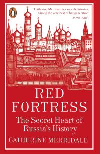 Book Cover for Red Fortress by Catherine Merridale
