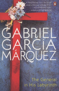 Book Cover for The General in His Labyrinth by Gabriel García Márquez