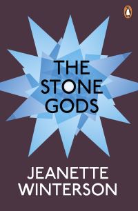 Book Cover for The Stone Gods by Jeanette Winterson