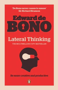 Book Cover for Lateral Thinking by Edward De Bono