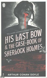 Book Cover for His Last Bow by Arthur Conan Doyle