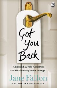 Book Cover for Got You Back by Jane Fallon