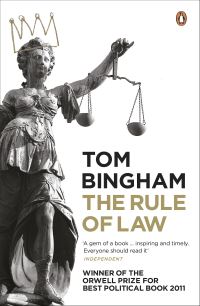 Book Cover for The Rule of Law by T H Bingham