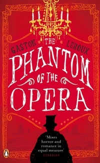 Book Cover for The Phantom of the Opera by Gaston Leroux, Mireille Ribière