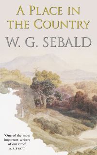 Book Cover for A Place in the Country by W G Sebald