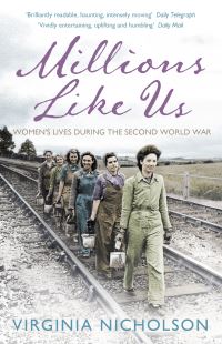 Book Cover for Millions Like Us by Virginia Nicholson