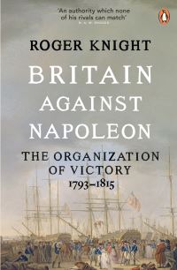 Book Cover for Britain Against Napoleon by R J B Knight