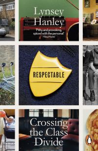 Book Cover for Respectable by Lynsey Hanley