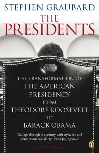 Book Cover for The Presidents by Stephen Richards Graubard