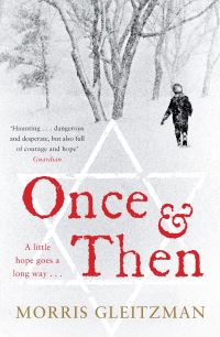 Book Cover for Once & Then by Morris Gleitzman