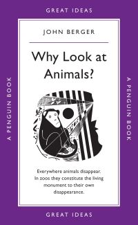 Book Cover for Why Look at Animals? by John Berger