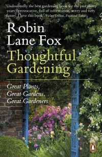 Book Cover for Thoughtful Gardening by Robin Lane Fox