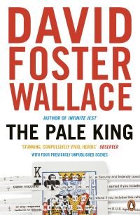 Book Cover for The Pale King by David Foster Wallace