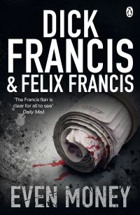 Book Cover for Even Money by Dick Francis, Felix Francis