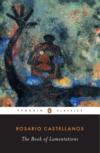 Book Cover for The Book of Lamentations by Rosario Castellanos, Esther Allen