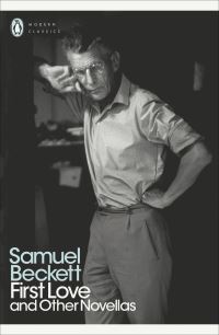Book Cover for First Love and Other Novellas by Samuel Beckett, Gerry Dukes