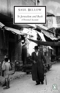 Book Cover for To Jerusalem and Back by Saul Bellow