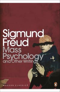 Book Cover for Mass Psychology and Other Writings by Sigmund Freud