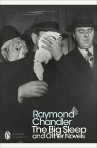Book Cover for The Big Sleep and Other Novels by Raymond Chandler