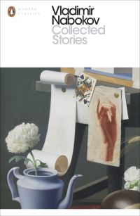 Book Cover for Collected Stories by Vladimir Vladimirovich Nabokov, Dmitri Nabokov