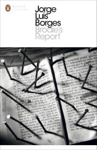 Book Cover for Brodie's Report by Jorge Luis Borges