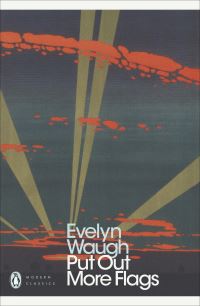 Book Cover for Put Out More Flags by Evelyn Waugh