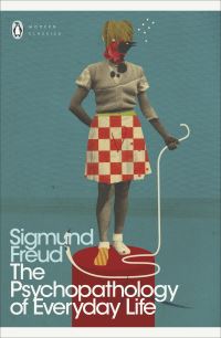 Book Cover for The Psychopathology of Everyday Life by Sigmund Freud