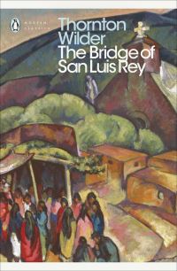 Book Cover for The Bridge of San Luis Rey by Thornton Wilder