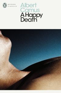 Book Cover for A Happy Death by Albert Camus, Jean Sarocchi