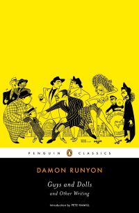 Book Cover for Guys and Dolls and Other Writings by Damon Runyon, Daniel R. Schwarz