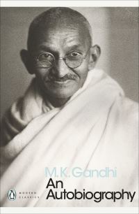 Book Cover for An Autobiography, or, The Story of My Experiments With Truth by Gandhi