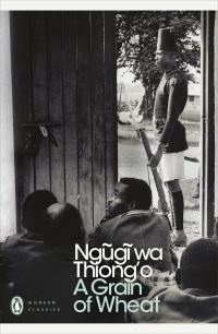 Book Cover for A Grain of Wheat by Ngõugõ wa Thiong'o