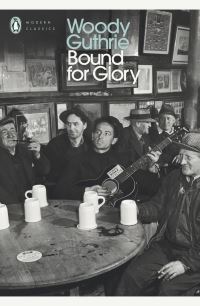 Book Cover for Bound for Glory by Woody Guthrie