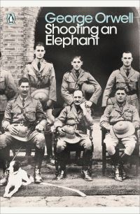 Book Cover for Shooting an Elephant and Other Essays by George Orwell