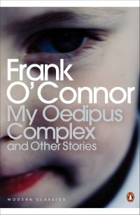 Book Cover for My Oedipus Complex and Other Stories by Frank OConnor