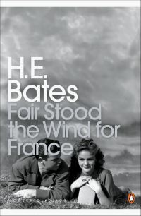 Book Cover for Fair Stood the Wind for France by H E Bates