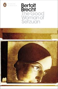 Book Cover for The Good Woman of Setzuan by Bertolt Brecht, Eric Bentley