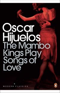 Book Cover for The Mambo Kings Play Songs of Love by Oscar Hijuelos
