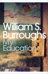 Book Cover for My Education by William S Burroughs