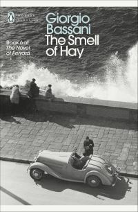 Book Cover for The Smell of Hay by Giorgio Bassani, Ali Smith