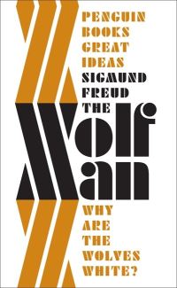 Book Cover for The 'Wolfman' by Sigmund Freud, Louise Adey Huish