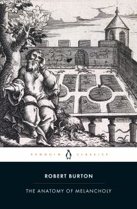 Book Cover for The Anatomy of Melancholy by Robert Burton