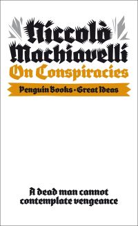 Book Cover for On Conspiracies by Niccolò Machiavelli, Leslie J Walker, Brian Richardson