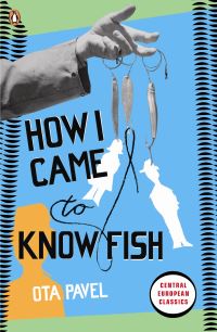 Book Cover for How I Came to Know Fish by Ota Pavel