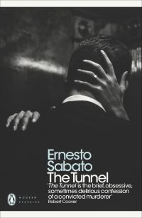 Book Cover for The Tunnel by Ernesto R Sábato